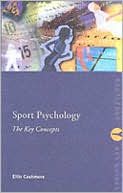 Sport Psychology: The Key Concepts