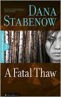 A Fatal Thaw (Kate Shugak #2) by Dana Stabenow: NOOK Book Cover