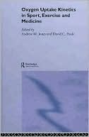 Oxygen Uptake Kinetics in Sport, Exercise and Medicine