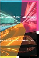 Media And Cultural Theory