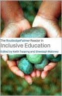 The RoutledgeFalmer Reader in Inclusion