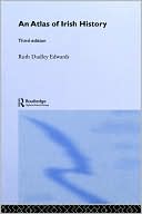 An Atlas Of Irish History