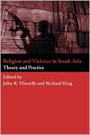 Religion And Violence In South Asia