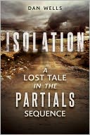 Isolation by Dan Wells: NOOK Book Cover