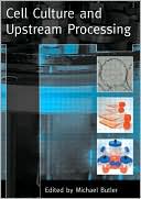 download Cell Culture and Upstream Processing book