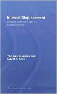 Internal Displacement: Conceptualization and its Consequences