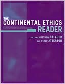 The Continental Ethics Reader