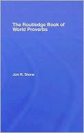 Routledge Dictionary of World Proverbs