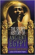 The Secret History of Ancient Egypt