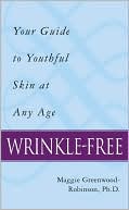 Wrinkle-Free: Your Guide to Youthful Skin at Any Age