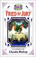 Fried by Jury (Hemlock Falls Series #10)