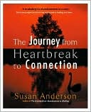The Journey from Heartbreak to Connection