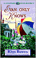 Evan Only Knows (Constable Evans Series #7)