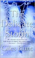 The Delicate Storm