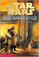 Star Wars Jedi Apprentice #14: The Ties That Bind