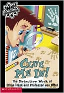 Clue Me In! (Mad Science Series #5)