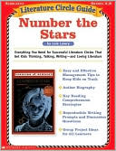 Number the Stars: Everything You Need for Successful Literature Circles That Get Kids Thinking, Talking, Writing-and Loving Literature