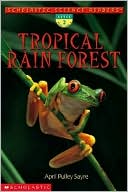 Tropical Rain Forest (Scholastic Science Readers Series)