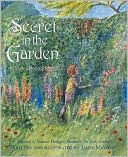 Secret In The Garden (A Peek-Through Book Series)