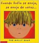 Cuando Sofia Se Enoja, Se Enoja de Veras