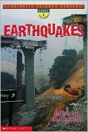 Earthquakes (Scholastic Science Readers Series)