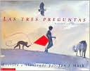 Las tres preguntas (The Three Questions)