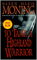 To Tame a Highland Warrior (Highlander Series #2)