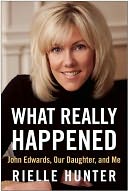 What Really Happened by Rielle Hunter: Book Cover