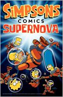 Simpsons Comics Supernova by Matt Groening: Book Cover