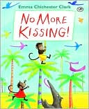 No More Kissing!