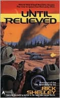 Until Relieved (Lucky 13th Series)