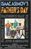 Isaac Asimov's Father's Day