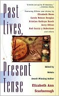 Past Lives, Present Tense