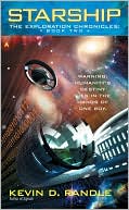 Starship: The Exploration Chronicles Book Two