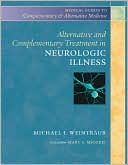 Alternative and Complementary Treatment in Neurologic Illness