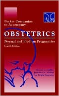 Pocket Companion to Accompany Obstetrics: Normal and Problem Pregnancies