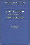 download Drugs During Pregnancy and Lactation : Handbook of prescription drugs and comparative risk assessment book