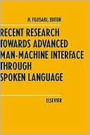 download Recent Research Towards Advanced Man-Machine Interface Through Spoken Language book