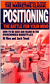 Positioning: The Battle for Your Mind
