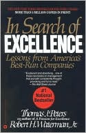 In Search of Excellence: Lessons from America's Best-Run Companies