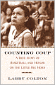 Counting Coup: A True Story of Basketball and Honor on the Little Big Horn