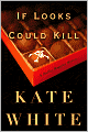 If Looks Could Kill (Bailey Weggins Series #1)