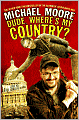 Dude, Where's My Country?