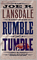 Rumble Tumble (Hap Collins and Leonard Pine Series #5)