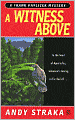 A Witness Above (Frank Pavlicek Mysteries Series #1)