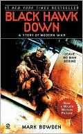 Black Hawk Down: A Story of Modern War
