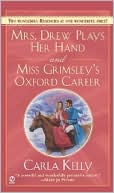 Mrs. Drew Plays Her Hand and Miss Grimsley's Oxford Career