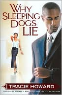 Why Sleeping Dogs Lie