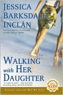 Walking with Her Daughter