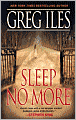 Sleep No More